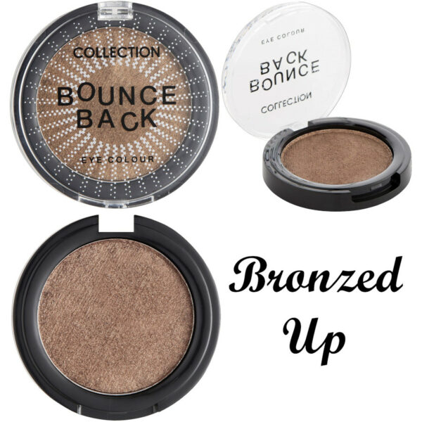 Collection Bounce Back- Bronzed-up