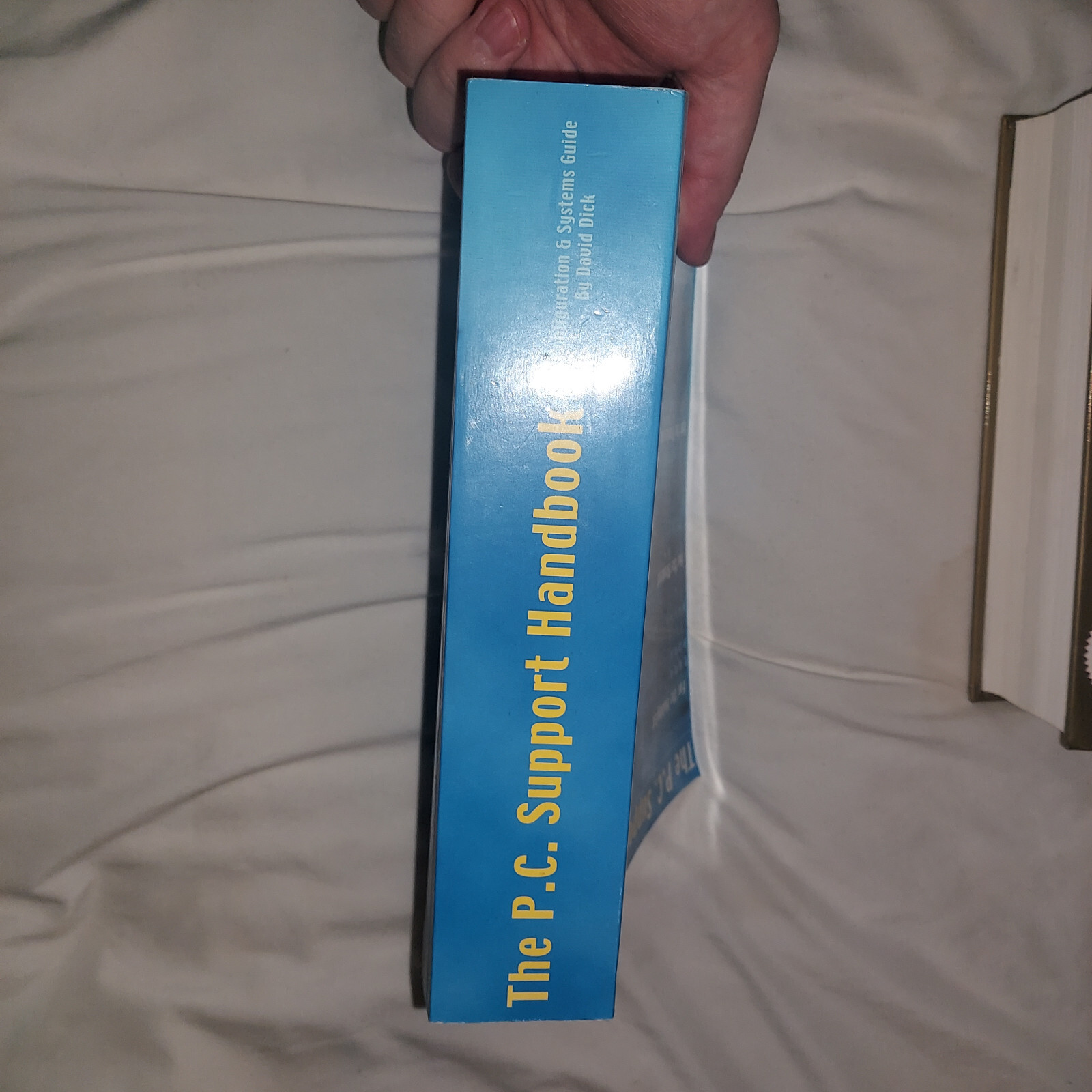 The P.C. Support Handbook: The Configuration and Systems Guide by David Dick... - Image 3